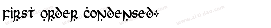 First Order Condensed字体转换